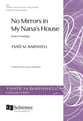 No Mirrors in My Nana's House SATBB choral sheet music cover